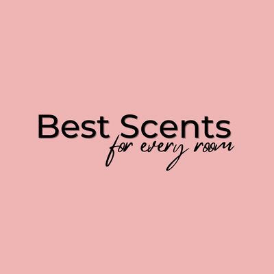 Top Scents For Every Room