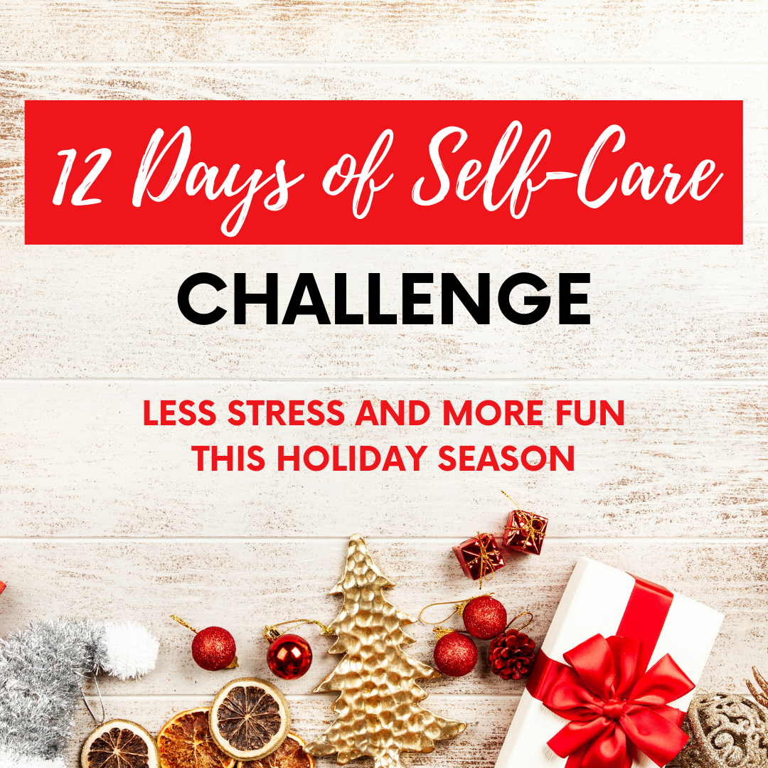 12 Days of Self-Care Challenge