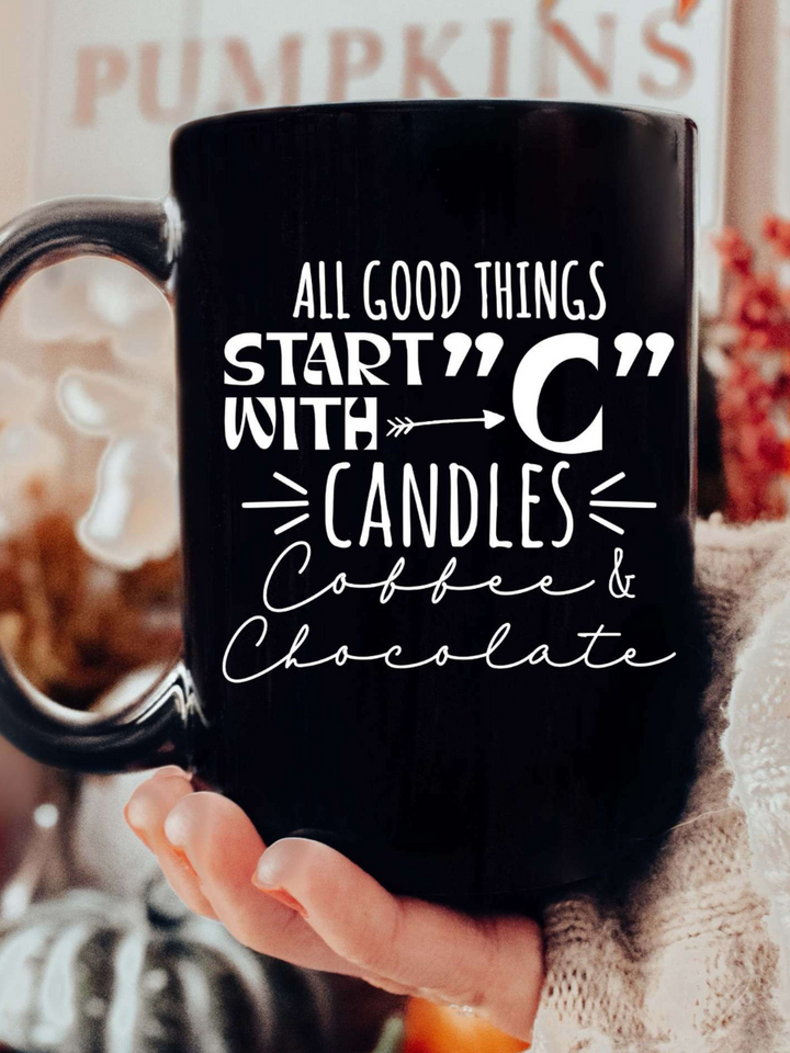 All Good Things Start With "C", Candles Black Coffee Mug